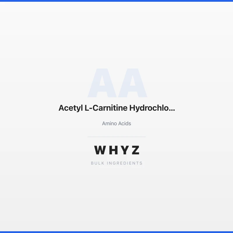 Acetyl L-Carnitine Hydrochloride bulk powder