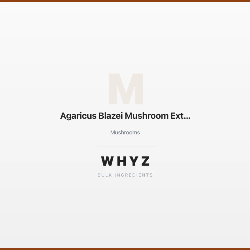 Agaricus Blazei Mushroom Extract bulk powder
