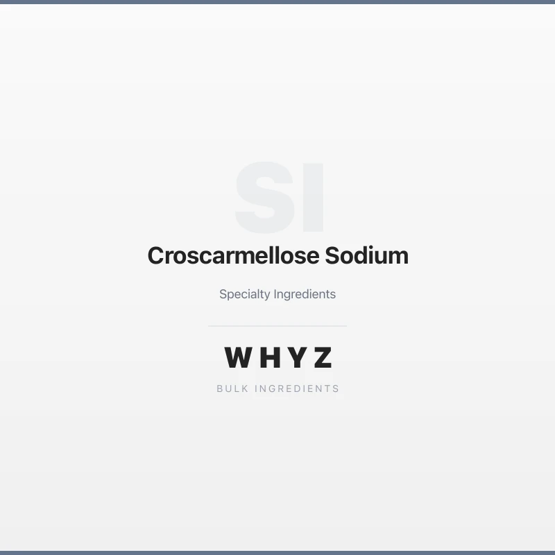 Croscarmellose Sodium bulk powder
